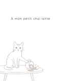 Carte À mon petit chai latte
