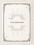 Carte To my magic person
